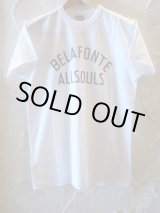 画像: BELAFONTE/ALL SOULS T  WHITE